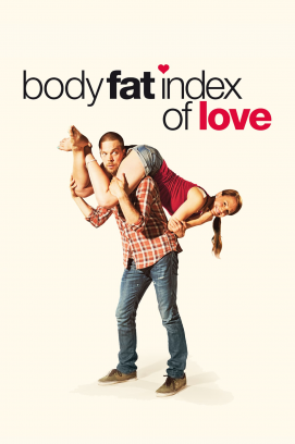 Body Fat Index of Love - Wer glaubt schon an die Liebe?