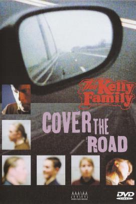 The Kelly Family: Cover the Road