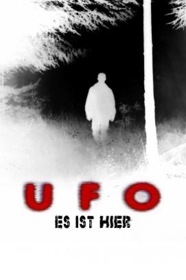 Ufo - Es ist hier