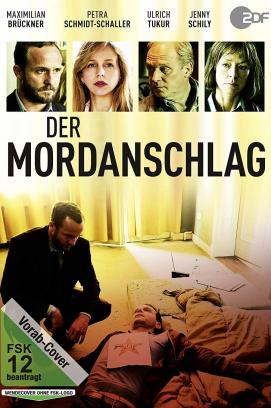 Der Mordanschlag