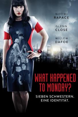 What Happened to Monday?