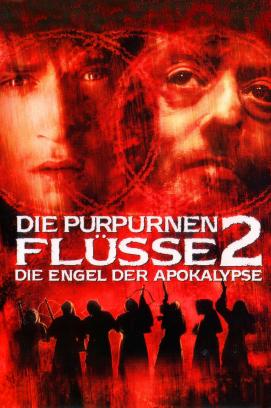 Die purpurnen Flüsse 2 - Die Engel der Apokalypse