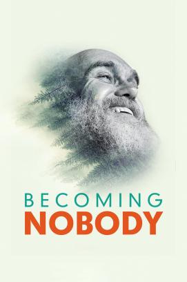 Becoming Nobody - Die Freiheit niemand sein zu müssen