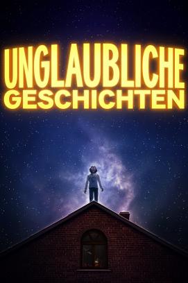 Unglaubliche Geschichten - Staffel 1