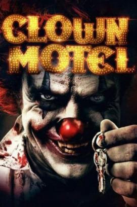 Clown Motel: Spirits Arise