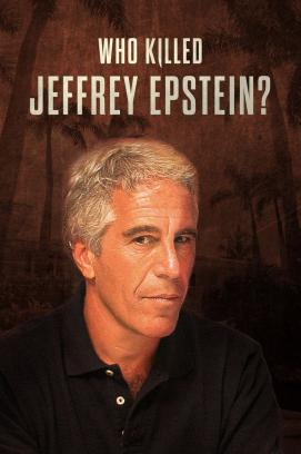 Who Killed Jeffrey Epstein - Staffel 1