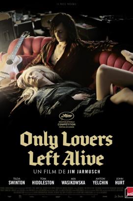 Only Lovers Left Alive