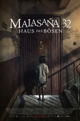 Malasana 32 - Haus des Bösen