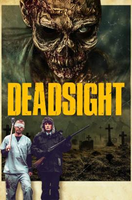 Deadsight - Du wirst sie nicht sehen