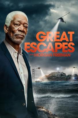 Great Escapes mit Morgan Freeman - Staffel 1