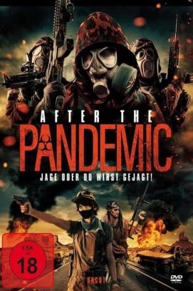 After The Pandemic - Jage oder du wirst gejagt!