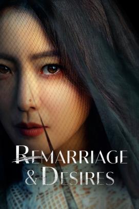 Remarriage & Desires - Staffel 1