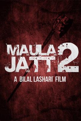 The Legend Of Maula Jatt