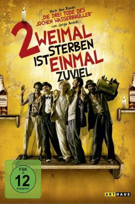 Zweimal sterben ist einmal zuviel