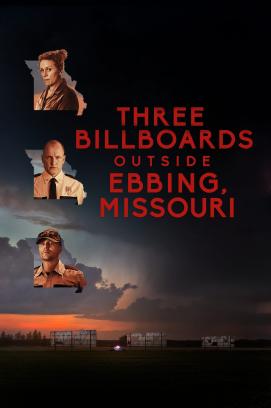 Three Billboards Outside Ebbing, Missouri