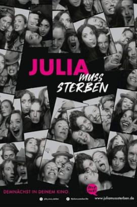 Julia muss sterben