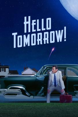 Hello Tomorrow! - Staffel 1