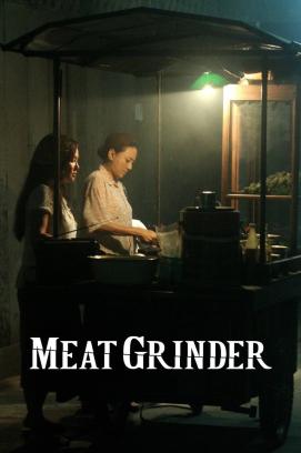 Meat Grinder