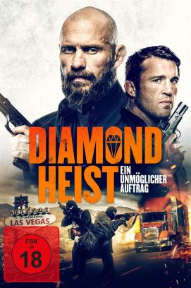 Diamond Heist - Ein unmöglicher Auftrag