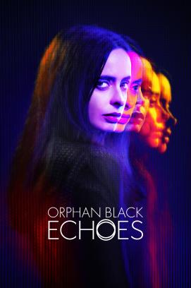 Orphan Black: Echoes - Staffel 1 *English*