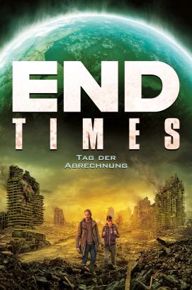 End Times: Tag der Abrechnung