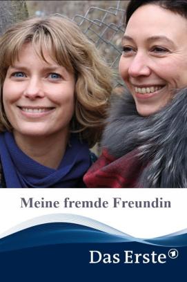 Meine fremde Freundin