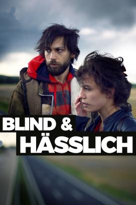 Blind & Hässlich