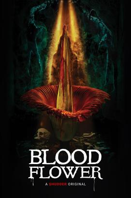 Blood Flower - Die Austreibung