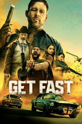 Get Fast - Flucht am Limit