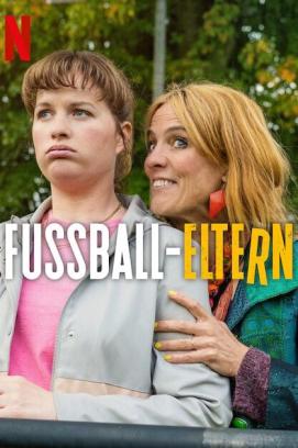 Fußball-Eltern - Staffel 1