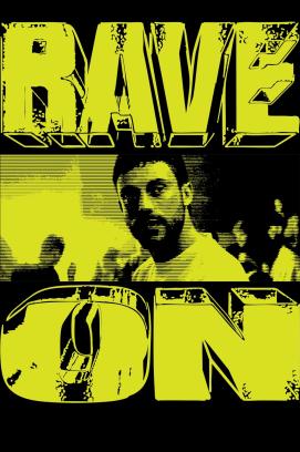 Rave On